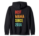 Mother's Day Surprise From Daughter Son Best Mama Since 2016 Zip Hoodie