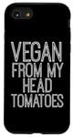 Coque pour iPhone SE (2020) / 7 / 8 Vegan Funny - Vegan From My Head Tomates