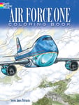 Dover Publications Inc. Petruccio, Steven James Air Force One Coloring Book