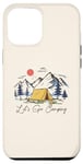 iPhone 15 Pro Max Let's Go Camping Mountain and Trees Retro Camper Hiking Case