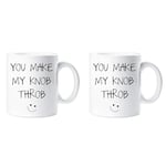 60 Second Makeover Limited You Make My Knob Throb Mug Cup Gift Wife Husband Valentines Day Birthday Present Gift Boyfriend Girlfriend (Pack of 2)