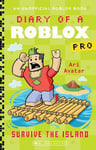 Survive the Island (Diary of a Roblox Pro: Book 8) by Ari Avatar