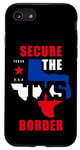 Coque pour iPhone SE (2020) / 7 / 8 Secure The Border Quote – State of Texas USA Graphic
