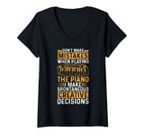Womens Piano Keyboard - Don't Make Mistakes When Playing The Piano V-Neck T-Shirt
