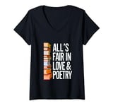 Womens All's Fair In Love & Poetry Women Men V-Neck T-Shirt