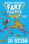 Doctor Proctor&#039;s Fart Powder: The Great Gold Robbery