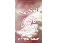 Den Vita Liljan | Hanne Rump | Språk: Danska