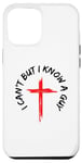 Coque pour iPhone 12 Pro Max Je ne peux pas mais je connais un gars Jesus Cross Funny Christian