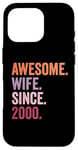Awesome Wife Since 2000 | 25 anniversaire mariage 25 ans Coque pour iPhone 16 Pro