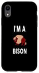 Coque pour iPhone XR BISON T-shirt humoristique avec inscription « I'm A BISON »