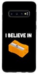 Coque pour Galaxy S10 I Believe in Taille-crayons manuel rotatif Pointe graphite