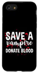 Coque pour iPhone SE (2020) / 7 / 8 Save A Vampire, Donate Blood ---