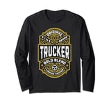 Trucker Funny Vintage Whiskey Bourbon Label Truck Driver Long Sleeve T-Shirt