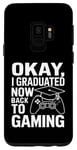 Coque pour Galaxy S9 OK, j'ai obtenu mon diplôme maintenant, je suis de retour au jeu vidéo ? Remise des diplômes 2024