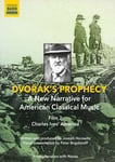 - Dvorák's Prophecy: A New Narrative For American Classical Music, Film 2 Charles Ives' America DVD