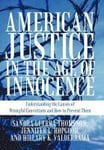 American Justice in the Age of Innocence