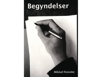 Början | Mikkel Fossmo | Språk: Danska