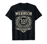 It's A WILKINSON Thing You Wouldn't Understand Name Vintage T-Shirt