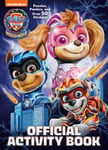 Golden Books Publishing Company, Inc. PAW Patrol: The Mighty Movie: Official Activity Book