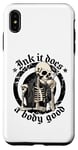 Coque pour iPhone XS Max Ink It Does A Body Good Ink Artiste tatoueur local