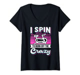 Womens I Spin To Burn Off The Crazy Spinning Indoor Cycling Bike V-Neck T-Shirt
