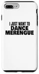 Coque pour iPhone 7 Plus/8 Plus Danse merengue Un danseur de merengue veut juste danser le merengue