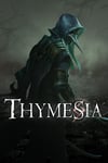 Thymesia - PC Windows
