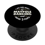 Cadeau Maypole Dancing Dance - I Just Care About Maypole Da PopSockets PopGrip Interchangeable