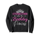 Stepmother Of The Birthday Princess Kids Party Sweatshirt