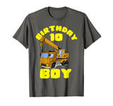 10th Birthday Boy Shirt | Crane Truck 10 year old Shirt Gift T-Shirt