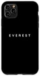 Coque pour iPhone 11 Pro Max Everest Souvenir / Everest Mountain Climber Police moderne