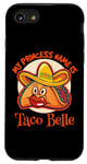 Coque pour iPhone SE (2020) / 7 / 8 My Princess Name Is Taco Belle – dicton sarcastique amusant
