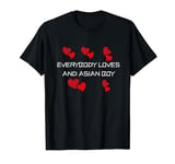 Fun Graphic-Everybody loves an Asian Boy T-Shirt