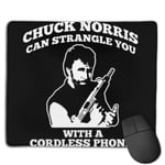 Chuck Norris Can Strangle You with A Cordless Phone Customized Designs Non-Slip Rubber Base Gaming Mouse Pads for Mac,22cm×18cm， Pc, Computers. Ideal for Working Or Game