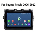 9 Pouces Android Car Stereo Autoradio - pour Toyota Previa 2006-2012 Navigation GPS Radio Lecteur multimédia, Withbluetooth WiFi Dsp Mp3 écran Tactile
