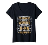 Womens Mens Never Dreamed I'd Grow Up To Be The World Greatest G-Pa V-Neck T-Shirt