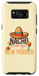 Galaxy S8 Nacho Average New Yorker Cinco de Mayo Case