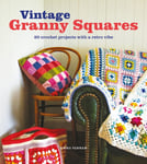 Emma Varnam - Vintage Granny Squares 20 Crochet Projects with a Retro Vibe Bok