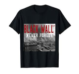 Black Wall Street Never Forget Our History Black Wall Street T-Shirt
