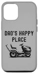 iPhone 12/12 Pro Dad's Happy Place Funny Lawnmower Father's Day Dad Jokes Case