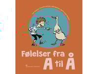 Følelser Fra A Til Å | Ida Toldbod, Mette Popp-Madsen | Språk: Danska