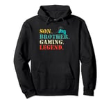 Son Brother Gaming Legend Gamer Video Game Player Console Pullover Hoodie