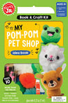 Klutz Junior: My Pom-Pom Pet Shop, 9781338159561