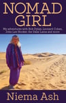 - Nomad Girl My Adventures with Bob Dylan, Leonard Cohen, John Lee Hooker, the Dalai Lama and More Bok