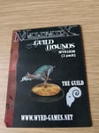 GUILD HOUNDS, THE GUILD, METAL MINIATURE by Wyrd Games Malifaux