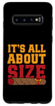Galaxy S10 It's all about size - Cigar Enthusiast - Cigar Lover - Cigar Case