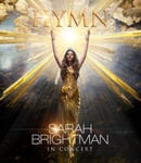 - Sarah Brightman Hymn: In Concert Blu-ray