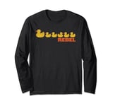 Don't go with the flow, REBEL, rubber duck Long Sleeve T-Shirt