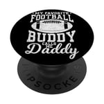 Mon pote de football préféré m'appelle Daddy Football Dad PopSockets PopGrip Interchangeable