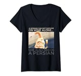 Womens Woman Can Not Survive On Wine Alone Also Needs A Persian Cat V-Neck T-Shirt